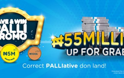 N55m Up for Grabs in Union Bank’s Save & Win Palli Promo